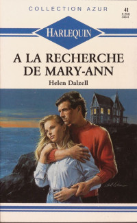 Dalzell, Helen — A la recherche de Mary-Ann