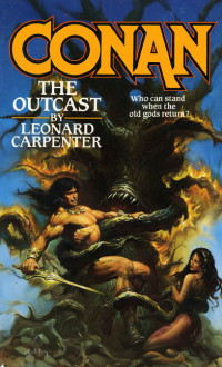 Leonard Carpenter — Conan the Outcast