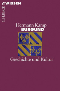 Hermann Kamp; — Burgund