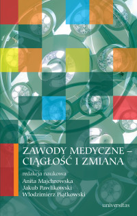 Wodzimierz Pitkowski, Anita Majchrowska, Jakub Pawlikowski; — Zawody medyczne cigo i zmiana