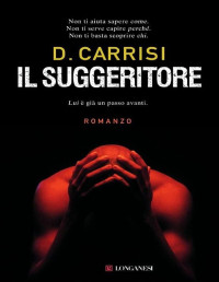 Donato Carrisi — Il suggeritore