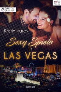 Kristin Hardy [Hardy, Kristin] — Tiffany Sexy - Band 20.20 - Sexy Spiele in Las Vegas