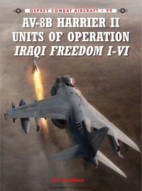 Lon Nordeen — AV-8B Harrier II Units of Operation Iraqi Freedom I-VI