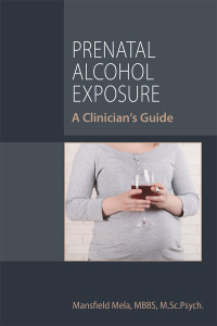 Mansfield Mela; — Prenatal Alcohol Exposure