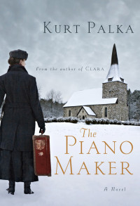 Kurt Palka — The Piano Maker