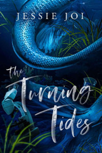 Jessie Joi — The Turning Tides