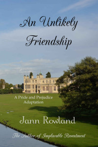 Jann Rowland — An Unlikely Friendship