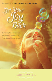 Laurie Wallin — Get Your Joy Back