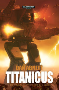 Dan Abnett — Titanicus