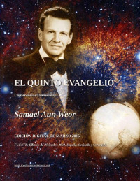 Samael Aun Weor — 2000_EL-QUINTO-EVANGELIO_CONFERENCIAS_Samael-Aun-Weor