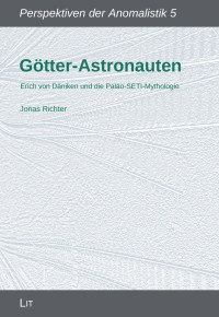 Jonas Richter — Götter-Astronauten