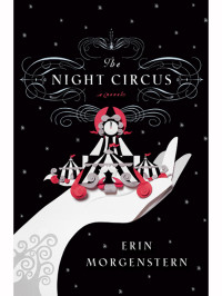 Morgenstern, Erin — The Night Circus