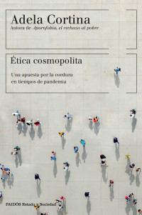 Adela Cortina Orts — Ética cosmopolita