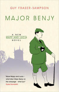 Guy Fraser-Sampson — Major Benjy