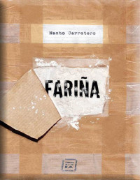 Nacho Carretero — FARIÑA