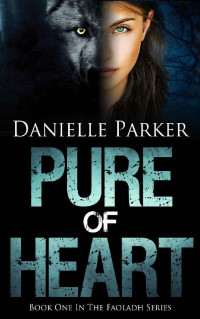 Danielle Parker — Pure of Heart
