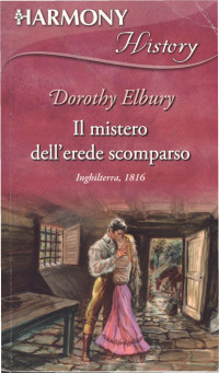 Dorothy Elbury — Il mistero dell'erede scomparso