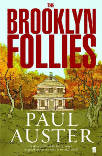 Paul Auster — The Brooklyn Follies