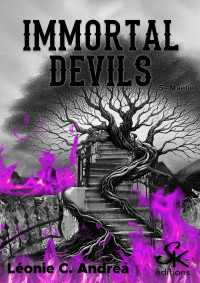 Léonie C. Andrea — Immortal Devils T5 Maëlle