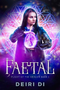 Deiri Di — Faetal: A New Adult Fantasy Dark Prince Romance