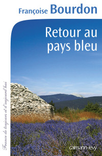 Bourdon — Retour au pays bleu