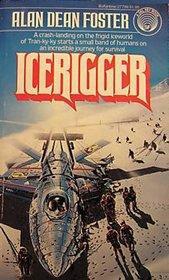 Alan Dean Foster — Icerigger (Icerigger 1)