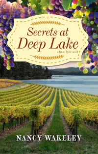 Nancy Wakeley — Secrets at Deep Lake