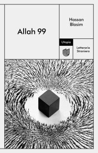 Hassan Blasim — Allah 99