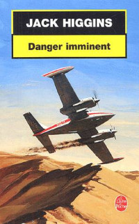 Higgins, Jack — Danger Imminent