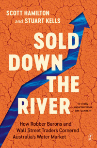 Scott Hamilton, Stuart Kells — Sold Down the River