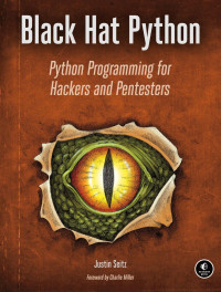 Justin Seitz — Black Hat Python