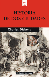 Charles Dickens — Historia de dos ciudades