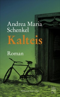 Schenkel, Andrea Maria [Schenkel, Andrea Maria] — Kalteis