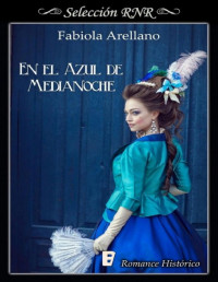 Fabiola Arellano — En el azul de medianoche