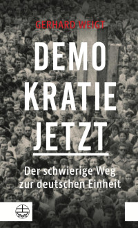 Gerhard Weigt — Demokratie jetzt