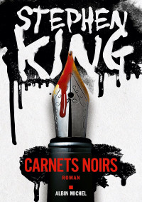 King, Stephen — Carnets Noirs