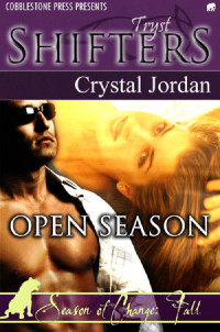 Crystal Jordan — Open Season
