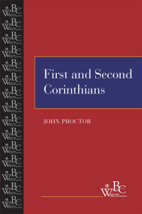 Proctor, John; — First and Second Corinthians