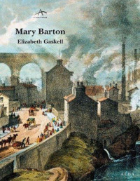 Elizabeth Gaskell — Mary Barton [18768]