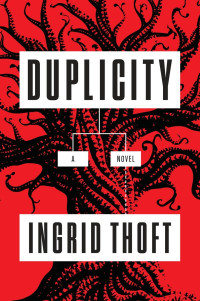 Ingrid Thoft — Duplicity