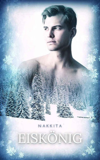 Nakkita — Eiskönig (German Edition)