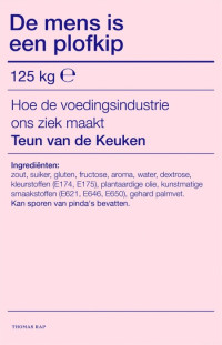 Teun van de Keuken — De mens is een plofkip