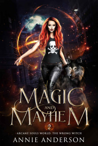 Anderson, Annie — Magic and Mayhem