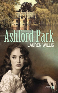 Lauren WILLIG — Ashford Park (French Edition)