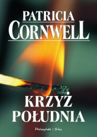 Patricia Cornwell — Krzyż Południa