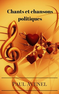 Histoire [Histoire] — Chants et chansons politiques