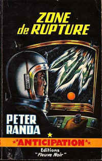 Randa, Peter — Zone de rupture