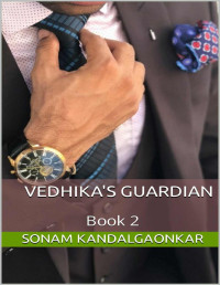 Sonam Kandalgaonkar — Vedhika's Guardian: Book 2