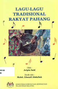 Aripin Said — Lagu-Lagu Tradisional Rakyat Pahang