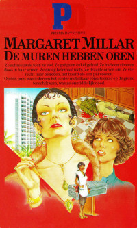 Margaret Millar — De muren hebben oren - PD469